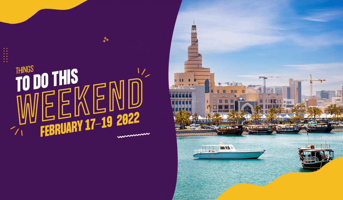 Things to do this weekend February 17 to 19 2022
